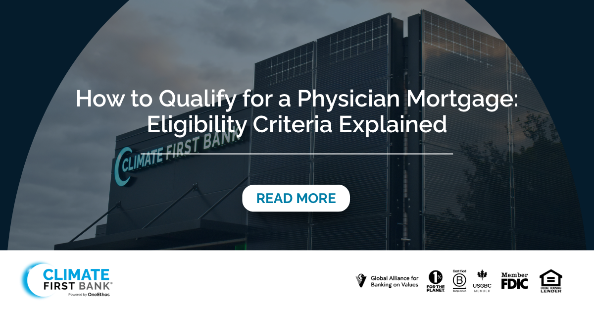 How to Qualify for a Physician Mortgage: Eligibility Criteria Explained