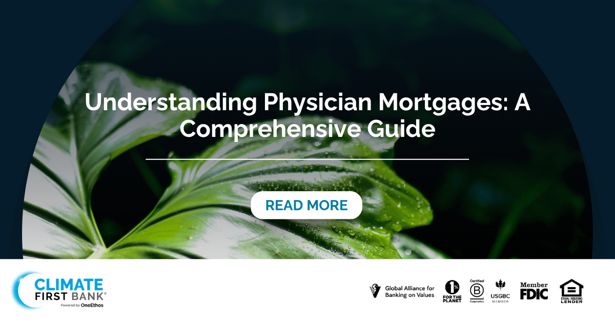 Understanding Physician Mortgages: A Comprehensive Guide
